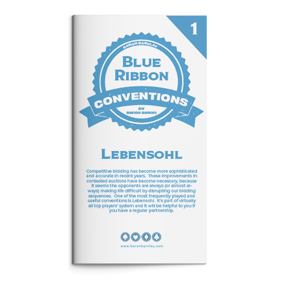 Blue Ribbon Conventions #1- Lebensohl