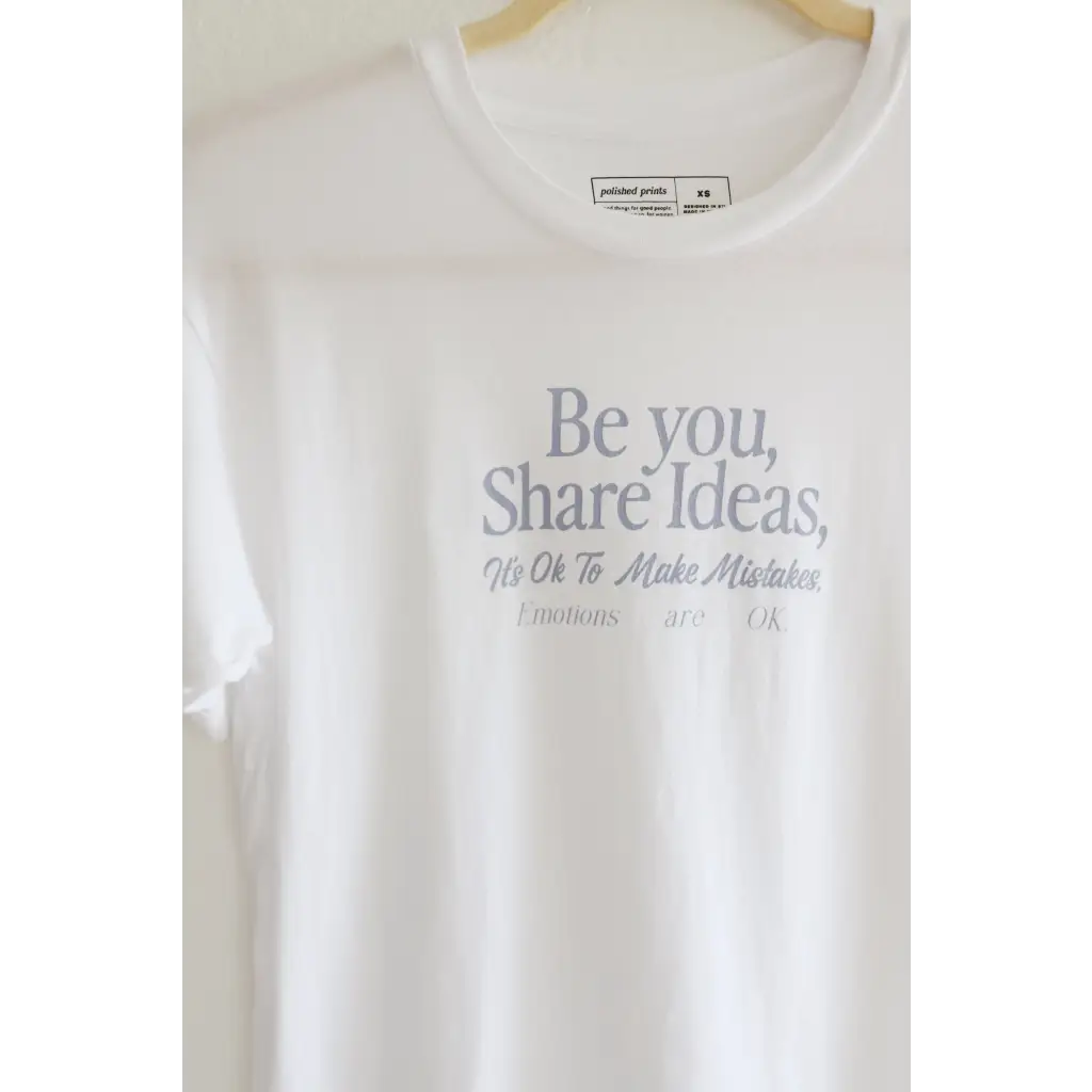 Be you Share Ideas Unisex Tee