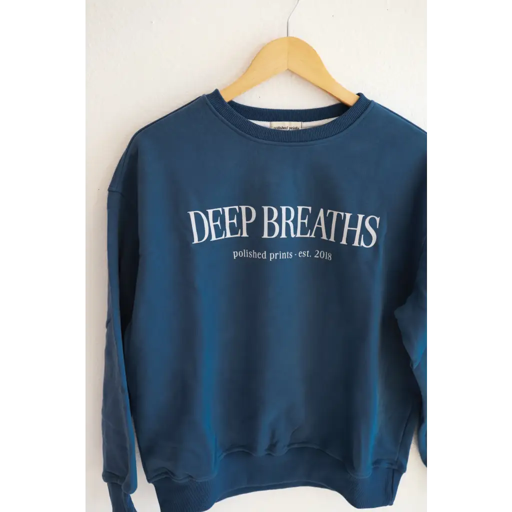 Deep Breaths Adult Pullover Sweatshirt