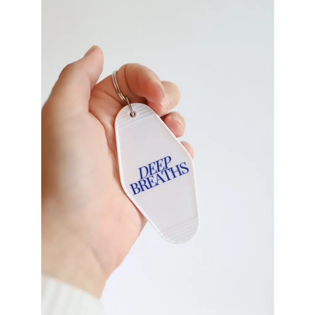 Deep Breaths Vintage Hotel Keychain