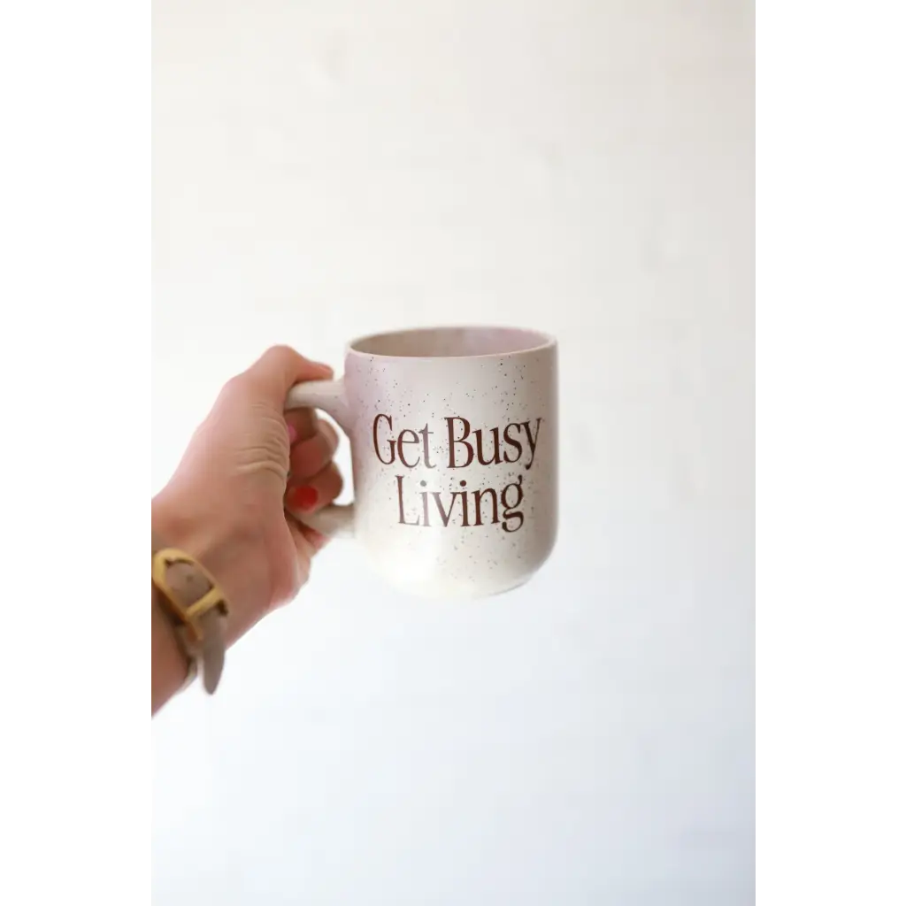 Get Busy Living Printed Coffee Mug