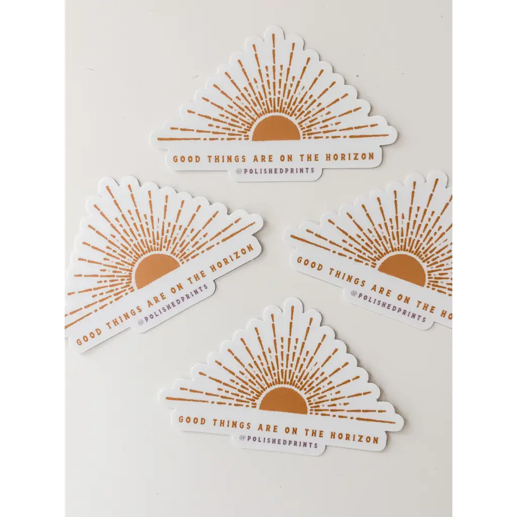 Good Things are on the Horizon Sticker