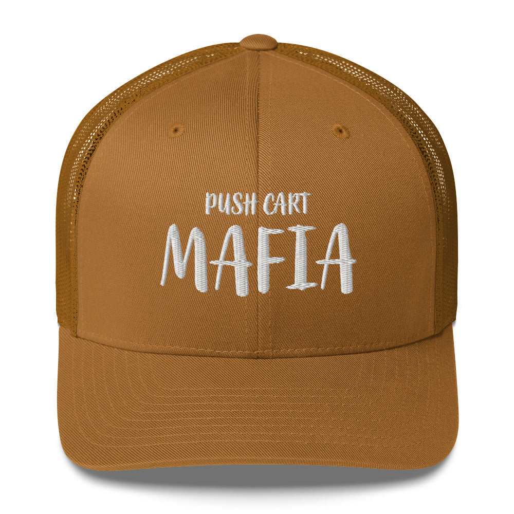 Push Cart Mafia Trucker Cap