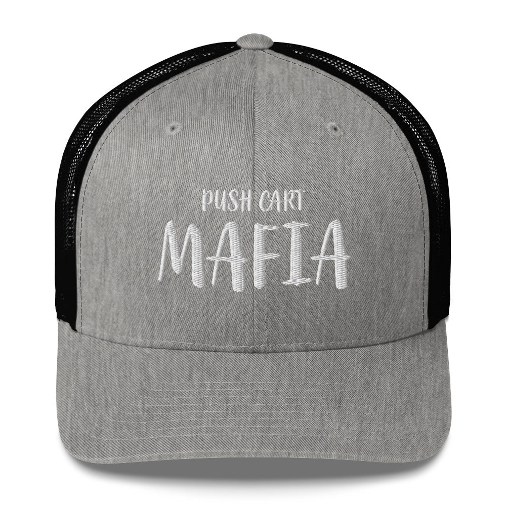 Push Cart Mafia Trucker Cap