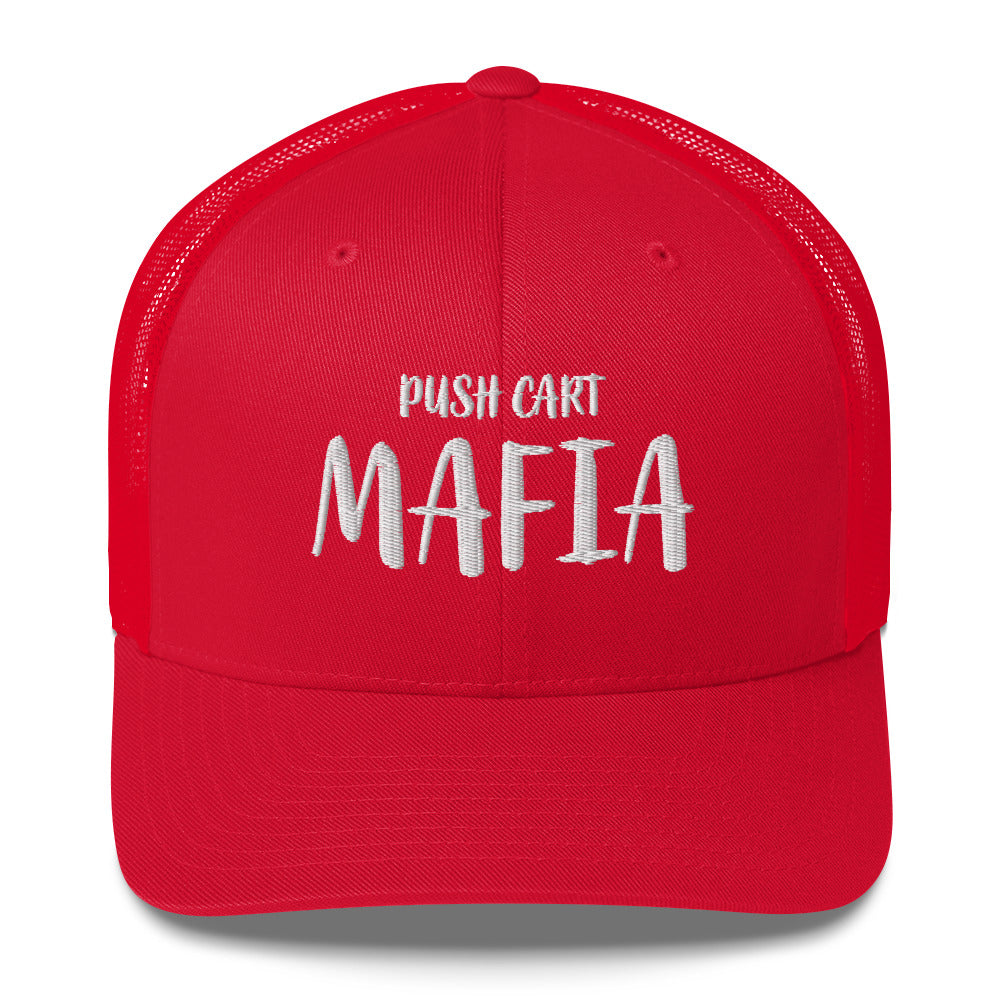 Push Cart Mafia Trucker Cap